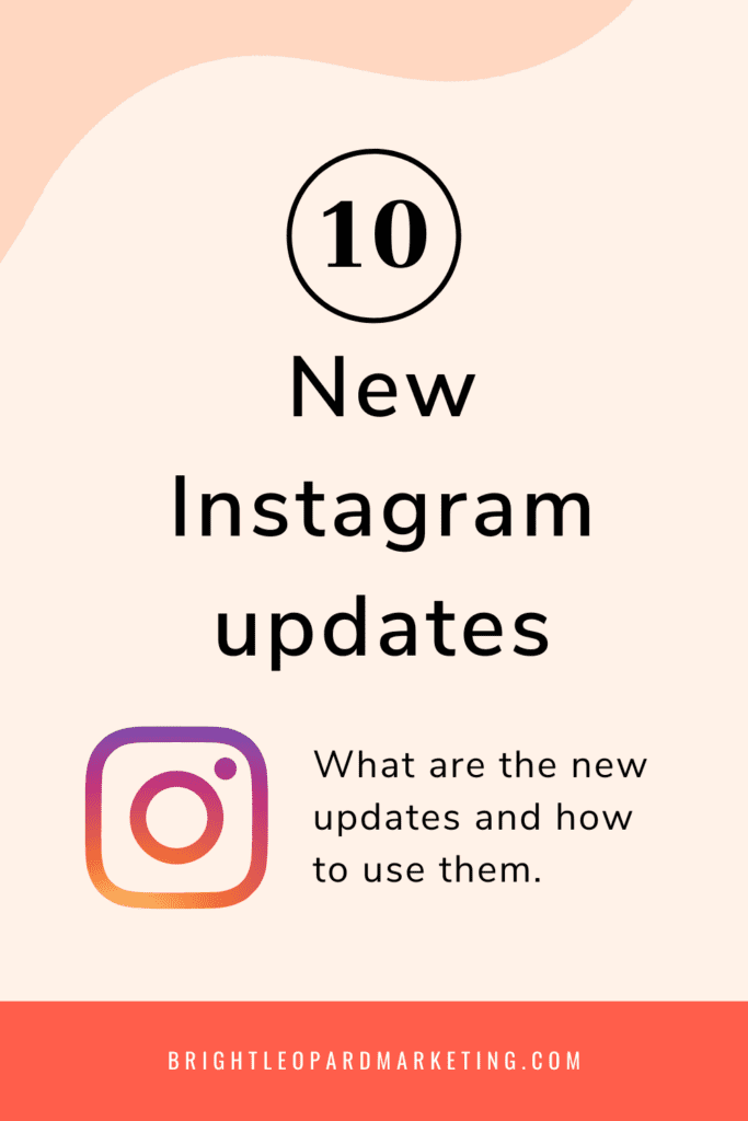10 New Instagram Updates 2021