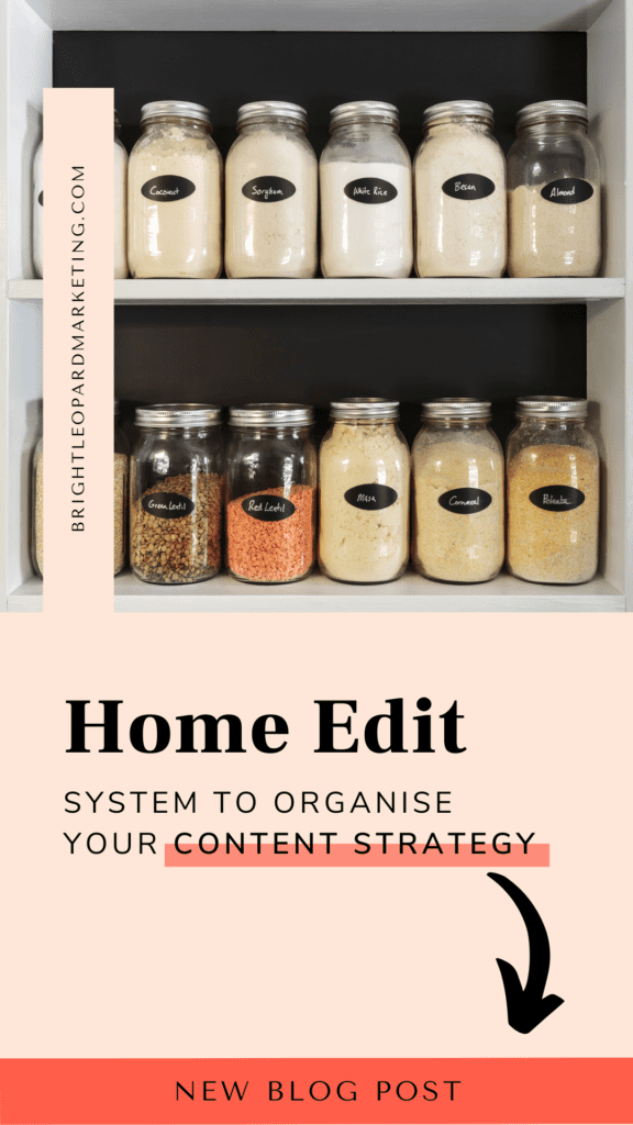 Home Edit inspired method to organised your content marketing strategy. 